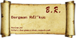 Bergman Rókus névjegykártya